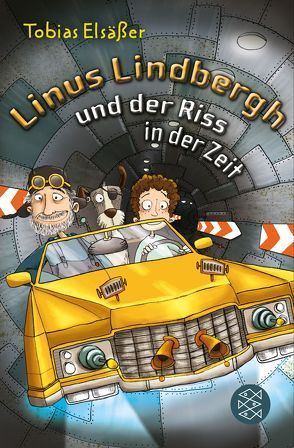 Linus Lindbergh und der Riss in der Zeit von Elsäßer,  Tobias, Reich,  Stefanie