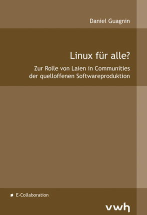 Linux für alle? von Guagnin,  Daniel