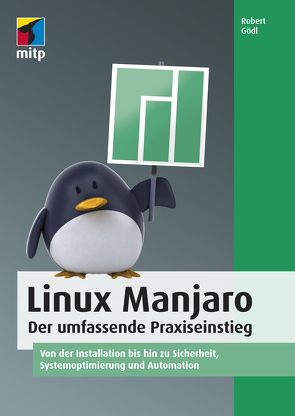 Linux Manjaro von Gödl,  Robert