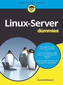 Linux-Server für Dummies von Willemer,  Arnold