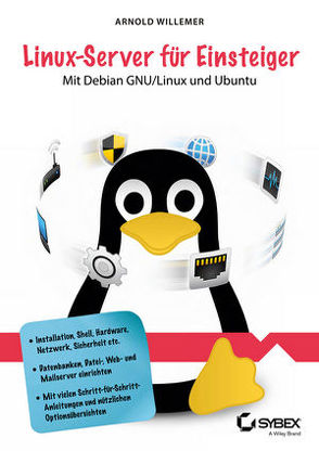 Linux-Server für Einsteiger von Willemer,  Arnold