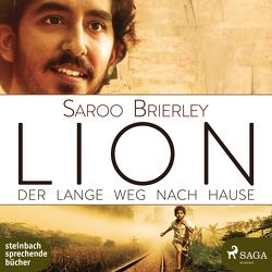 LION – Der lange Weg nach Hause von Brierley,  Saroo, Stieren,  Frank