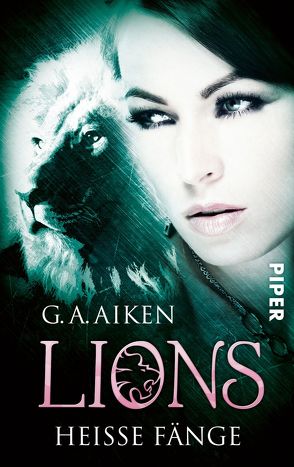 Lions – Heiße Fänge von Aiken,  G. A., Hummel,  Doris