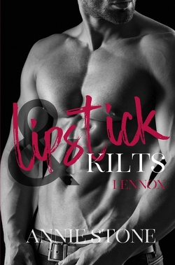 Lipstick & Kilts – Lennox von Stone,  Annie