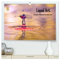 Liquid Art – Unique Wasserskulpturen (hochwertiger Premium Wandkalender 2024 DIN A2 quer), Kunstdruck in Hochglanz von Nimmervoll,  Daniel