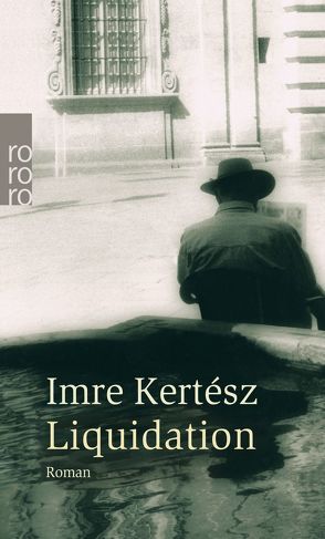 Liquidation von Kertész,  Imre, Kornitzer,  Lacy, Krüger,  Ingrid