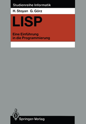 LISP von Görz,  Günter, Stoyan,  Herbert