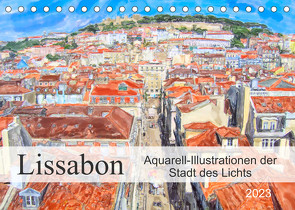 Lissabon – Aquarell-Illustrationen der Stadt des Lichts (Tischkalender 2023 DIN A5 quer) von Frost,  Anja