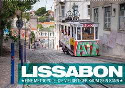 Lissabon – Eine Metropole, die vielseitiger kaum sein kann. (Wandkalender 2023 DIN A2 quer) von Freise,  Gunnar