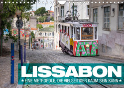 Lissabon – Eine Metropole, die vielseitiger kaum sein kann. (Wandkalender 2023 DIN A4 quer) von Freise,  Gunnar