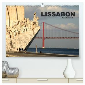 Lissabon – Portugal (hochwertiger Premium Wandkalender 2024 DIN A2 quer), Kunstdruck in Hochglanz von Schickert,  Peter