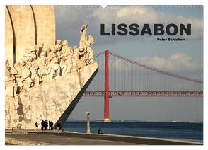 Lissabon – Portugal (Wandkalender 2024 DIN A2 quer), CALVENDO Monatskalender von Schickert,  Peter