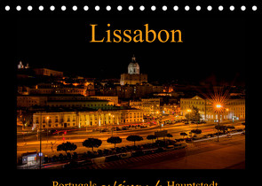 Lissabon – Portugals pulsierende Hauptstadt (Tischkalender 2022 DIN A5 quer) von Riedel,  Tanja