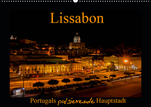 Lissabon – Portugals pulsierende Hauptstadt (Wandkalender 2020 DIN A2 quer) von Riedel,  Tanja