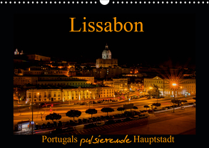 Lissabon – Portugals pulsierende Hauptstadt (Wandkalender 2020 DIN A3 quer) von Riedel,  Tanja