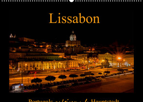 Lissabon – Portugals pulsierende Hauptstadt (Wandkalender 2022 DIN A2 quer) von Riedel,  Tanja