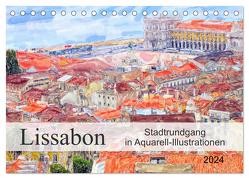 Lissabon – Stadtrundgang in Aquarell-Illustrationen (Tischkalender 2024 DIN A5 quer), CALVENDO Monatskalender von Frost,  Anja