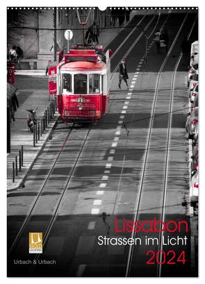 Lissabon Straßen im Licht (Wandkalender 2024 DIN A2 hoch), CALVENDO Monatskalender von Urbach,  Robert