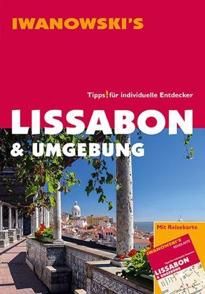 Lissabon & Umgebung – Reiseführer von Iwanowski von Claesges,  Barbara, Rutschmann,  Claudia