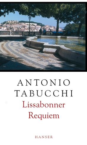 Lissabonner Requiem von Fleischanderl,  Karin, Tabucchi,  Antonio