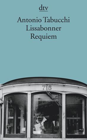 Lissabonner Requiem von Fleischanderl,  Karin, Tabucchi,  Antonio