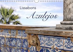 Lissabons Azulejos (Wandkalender 2019 DIN A4 quer) von Rütten,  Kristina