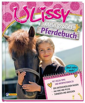 Lissy – Ein Herz für Pferde: Mein großes Pferdebuch