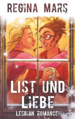 List und Liebe von Mars,  Regina