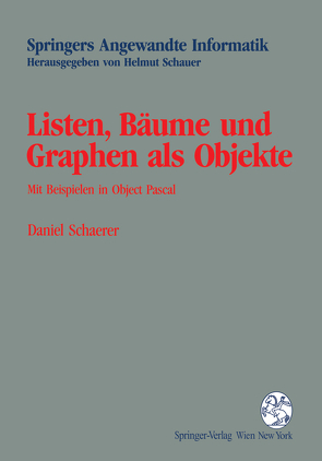 Listen, Bäume und Graphen als Objekte von Schaerer,  Daniel