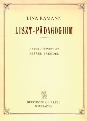 Liszt-Pädagogium von Brendel,  Alfred, Ramann,  Lina