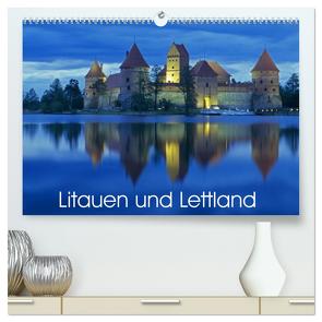 Litauen und Lettland (hochwertiger Premium Wandkalender 2024 DIN A2 quer), Kunstdruck in Hochglanz von Hanke,  Matthias