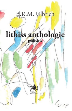 litbiss anthologie von Ulbrich,  Bernhard