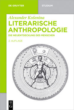 Literarische Anthropologie von Košenina,  Alexander