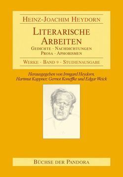 Literarische Arbeiten von Heydorn,  Heinz J, Heydorn,  Irmgard, Kappner,  Gerhard, Koneffke,  Gernot, Weick,  Edgar