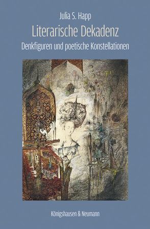 Literarische Dekadenz von Happ,  Julia S.