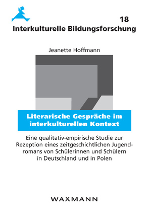 Literarische Gespräche im interkulturellen Kontext von Hoffmann,  Jeanette