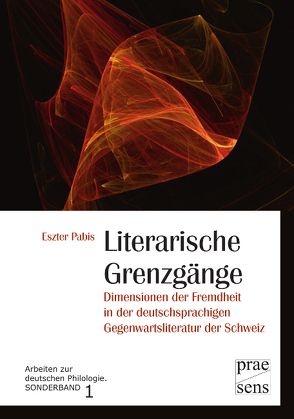 Literarische Grenzgänge von Pabis,  Eszter