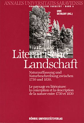 Literarische Landschaft. Le paysage en littérature von Chudak,  Henryk, Dethloff,  Uwe, Naliwajek,  Zbigniew