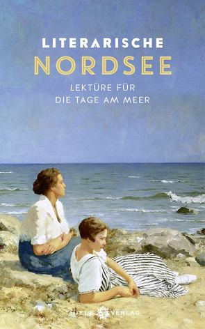 Literarische Nordsee von Thiele,  Johannes