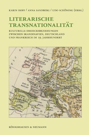 Literarische Transnationalität von Hoff,  Karin, Sandberg,  Anna, Schöning,  Udo