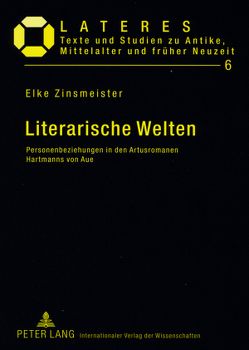 Literarische Welten von Zinsmeister,  Elke