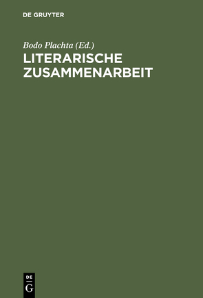 Literarische Zusammenarbeit von Plachta,  Bodo