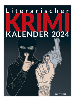 Literarischer Krimi – Kalender 2024 von ars vivendi verlag