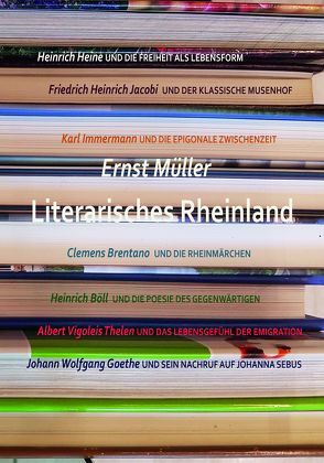 Literarisches Rheinland von Goedden,  Walter, Müller,  Ernst