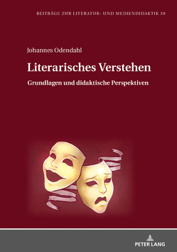 Literarisches Verstehen von Odendahl,  Johannes
