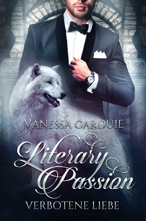 Literary Passion / Literary Passion – Verbotene Liebe von Carduie,  Vanessa, Less,  Yvonne