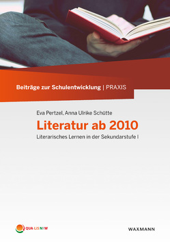 Literatur ab 2010 von Pertzel,  Eva, Schütte,  Anna Ulrike