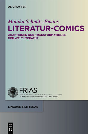Literatur-Comics von Bachmann,  Christian A., Schmitz-Emans,  Monika