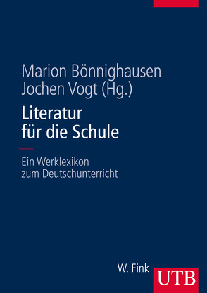 Literatur für die Schule von Bönnighausen,  Marion, Vogt,  Jochen