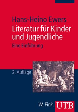 Literatur für Kinder und Jugendliche von Ewers,  Hans-Heino